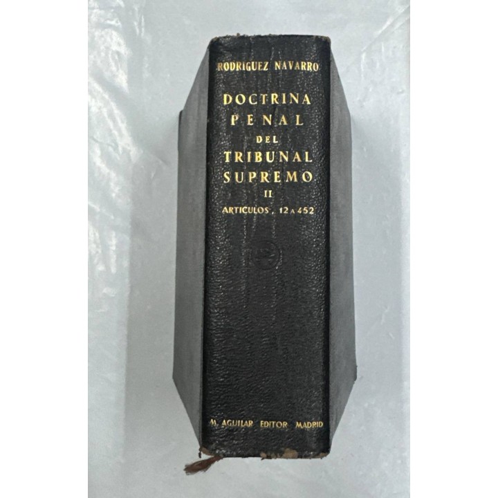 DOCTRINA PENAL DEL TRIBUNAL SUPREMO. Tomo (II).